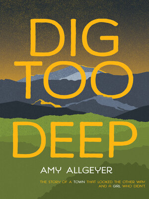 cover image of Dig Too Deep